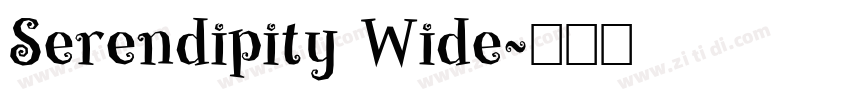 Serendipity Wide字体转换